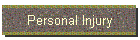 Personal Injury